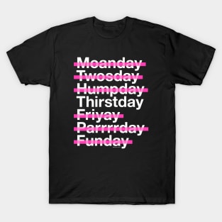 Thirstday Is My Favorite Day T-Shirt